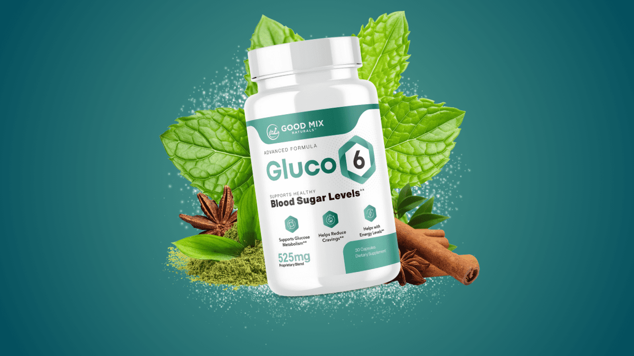 Gluco6 review – natural blood sugar supplement bottle